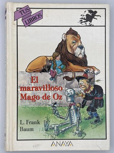 Portada del libro de El maravilloso Mago de Oz Tus libros Anaya