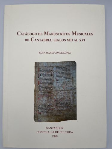 Portada del libro de Catálogo de manuscritos musicales de Cantabria: siglos XIII al XVI