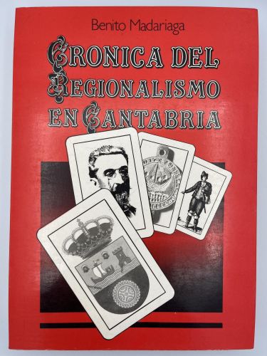 Portada del libro de CRONICA DEL REGIONALISMO EN CANTABRIA