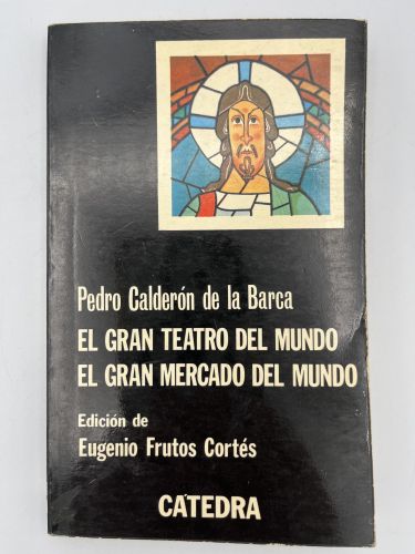Portada del libro de El gran teatro del Mundo, El gran ,mercado del mundo