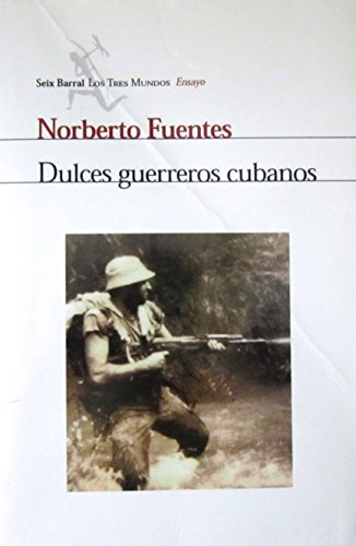 Dulces guerreros cubanos