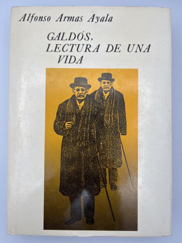 Galdós, lectura de una vida