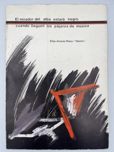 El mirador del alba estará negro cuando lleguen los pájaros de música