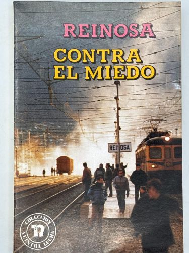 Reinosa contra el miedo
