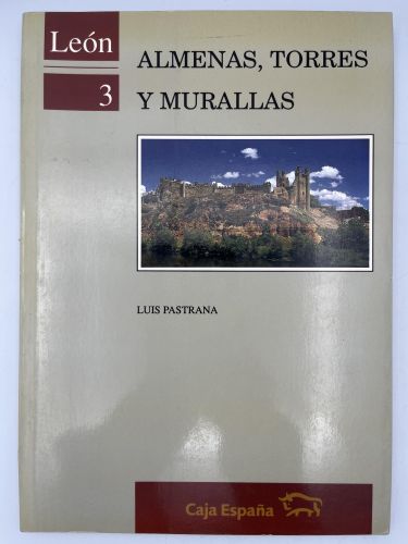 Almenas, torres y murallas