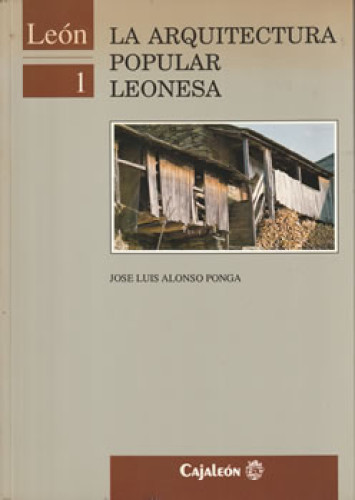 Arquitectura popular leonesa, la