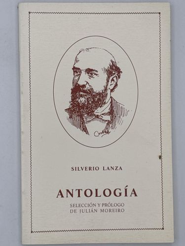 ANTOLOGÍA DE SILVERIO LANZA
