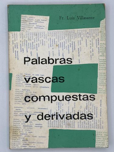 Palabras vascas, compuestas y derivadas