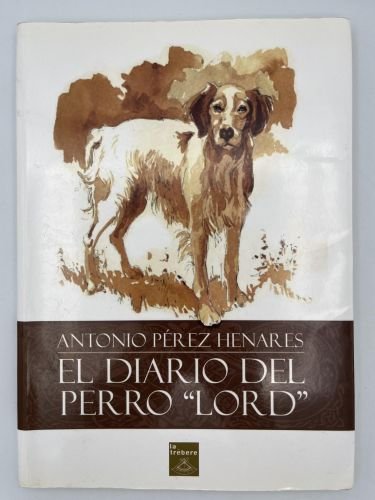 El diario del perro Lord
