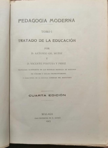 Portada del libro de PEDAGOGÍA MODERNA.TOMO I. TRATADO DE LA EDUCACIÓN. V. PERTUSA Y PERIZ, A