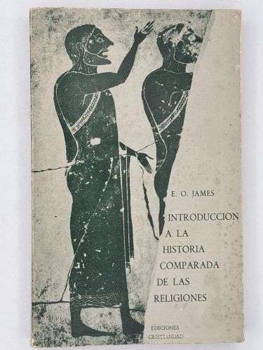 Introducción a la historia comparada de las religiones