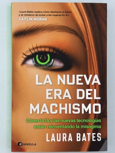 La nueva era del machismo