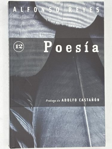 Poesía. Alfonso Reyes