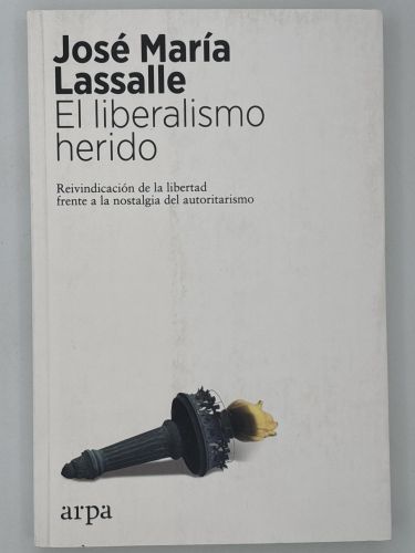 El liberalismo herido