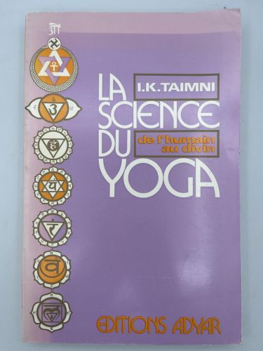 Portada del libro de La science du yoga de l´humani au divin