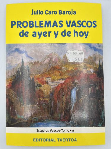 Problemas vascos de ayer y de hoy
