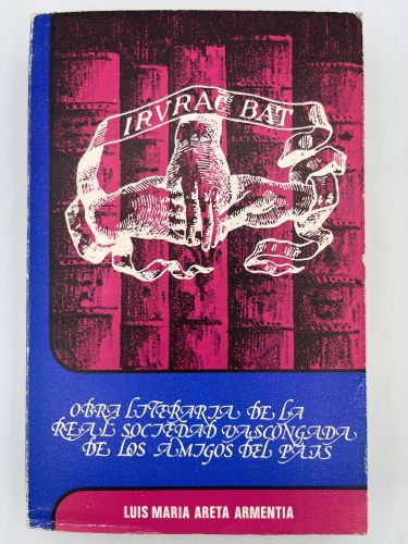 Book cover from Obra literaria de la real sociedad vascongada de los amigos del país
