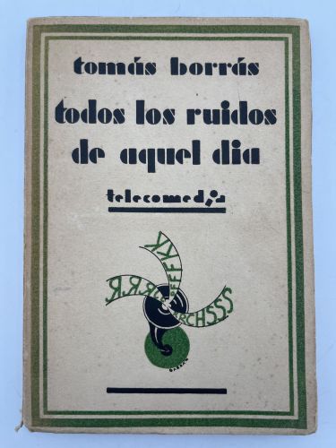 Portada del libro de Todos los ruidos de aquel día