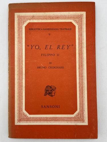 Portada del libro de Yo, el rey. Filippo II