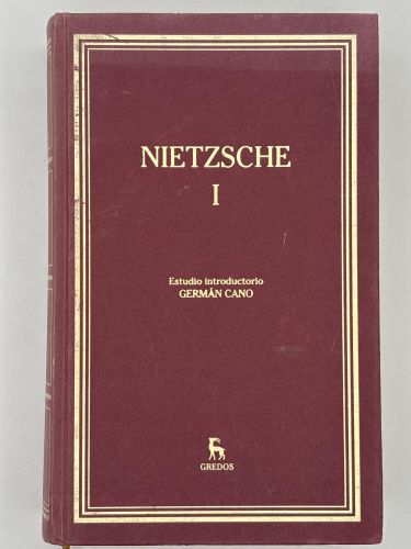 El Nacimiento de la tragedia; El caminante y su sombra; La ciencia jovial.  Nietzsche