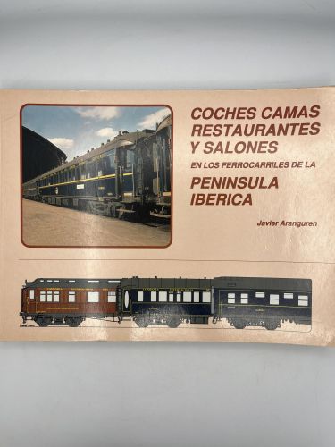 Portada del libro de Coches camas, restaurantes y salones en los ferrocarriles de la