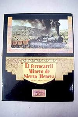 Portada del libro de El ferrocarril minero de Sierra Menera