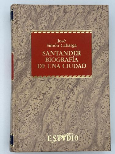 Santander biografía de una ciudad
