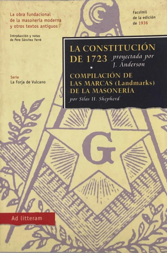 Book cover from Silas H. Shepherd - La Constitución de 1723. Compilación de las marcas de la masonería.