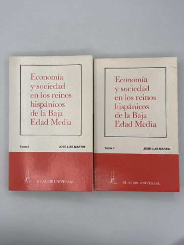 Economía y sociedad en los reinos hispánicos en la Baja Edad Media Dos tomos