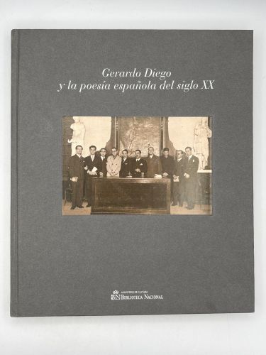 Gerardo Diego y la poesía española del siglo XX