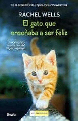El gato que enseñaba a ser feliz