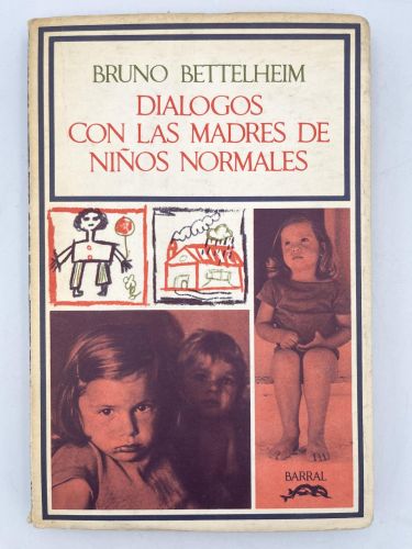 Diálogos con las madres de niños normales