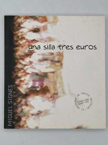 Una silla de tres euros