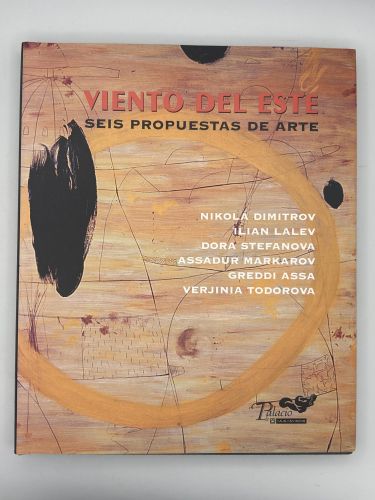 Viento del este, seis propuestas de arte