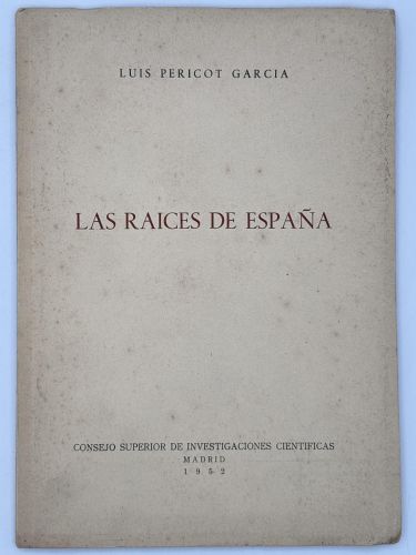 Las raices de España