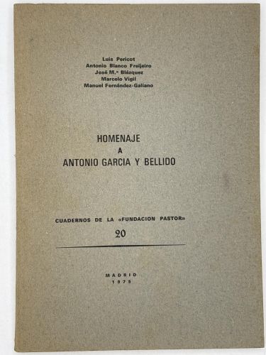 Homenaje a antonio garcia y bellido. Cuadernos de la fundacion pastor. 20