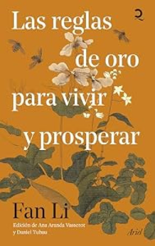 Las reglas de oro para vivir y prosperar