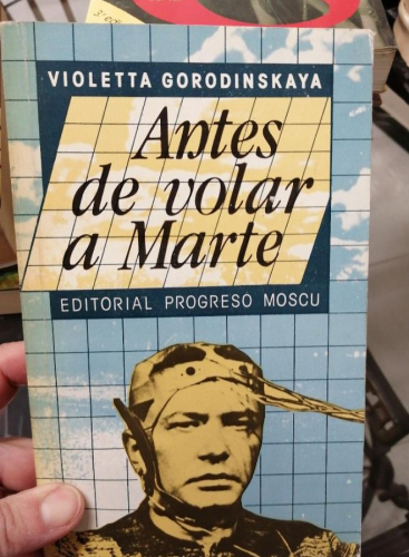 Portada del libro de ANTES DE VOLAR A MARTE