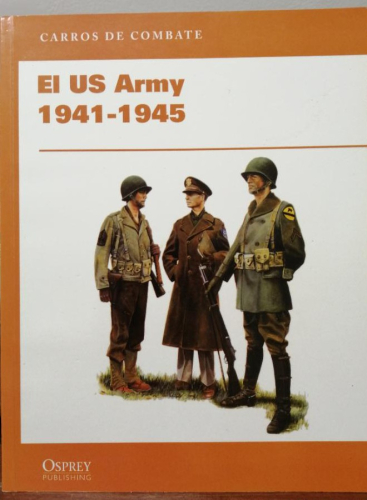 Portada del libro de EL US ARMY 1941-1945