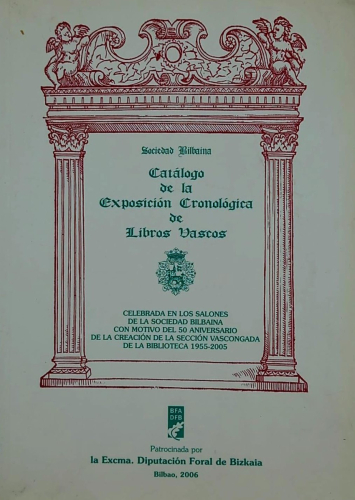 Portada del libro de Sociedad Bilbaína - Catálogo de la Exposición Cronológica de Libros Vascos