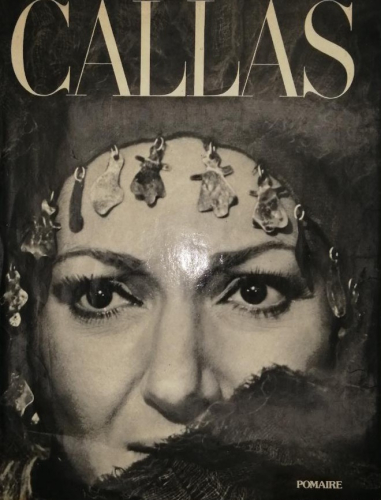 Book cover from Callas. El arte y la vida