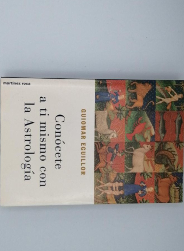 Book cover from CONÓCETE A TI MISMO CON LA ASTROLOGÍA