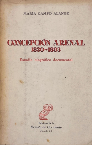 Portada del libro de María Campo Alange - Concepción Arenal 1820-1893