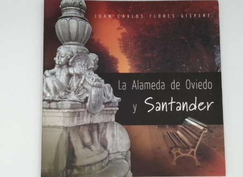 Portada del libro de LA ALAMEDA DE OVIEDO Y SANTANDER.