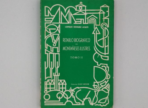 Book cover from RETABLO BIOGRÁFICO DE MONTAÑESES ILUSTRES. TOMO II