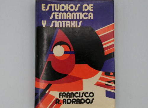 Portada del libro de ESTUDIOS DE SEMÁNTICA Y SINTAXIS. FRANCISCO R
