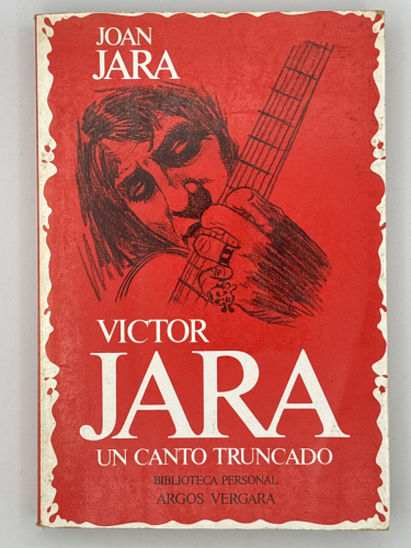 Portada del libro de Joan Jara - Víctor Jara. Un canto truncado.