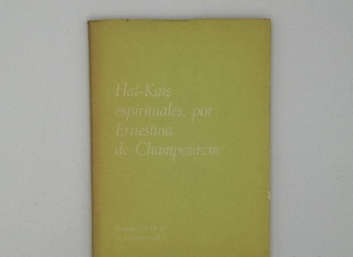 Book cover from HAI-KAIS ESPIRITUALES POR ERNESTINA DE CHAMPOURCIN.