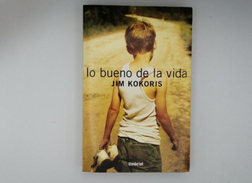 Portada del libro de LO BUENO DE LA VIDA