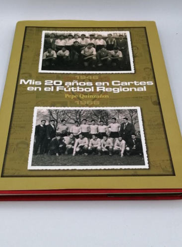 Portada del libro de MIS VEINTE AÑOS EN CARTES EN EL FÚTBOL REGIONAL